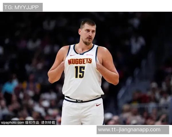 约维奇力挺球队缺少核心依然能拼搏争胜展现不屈精神